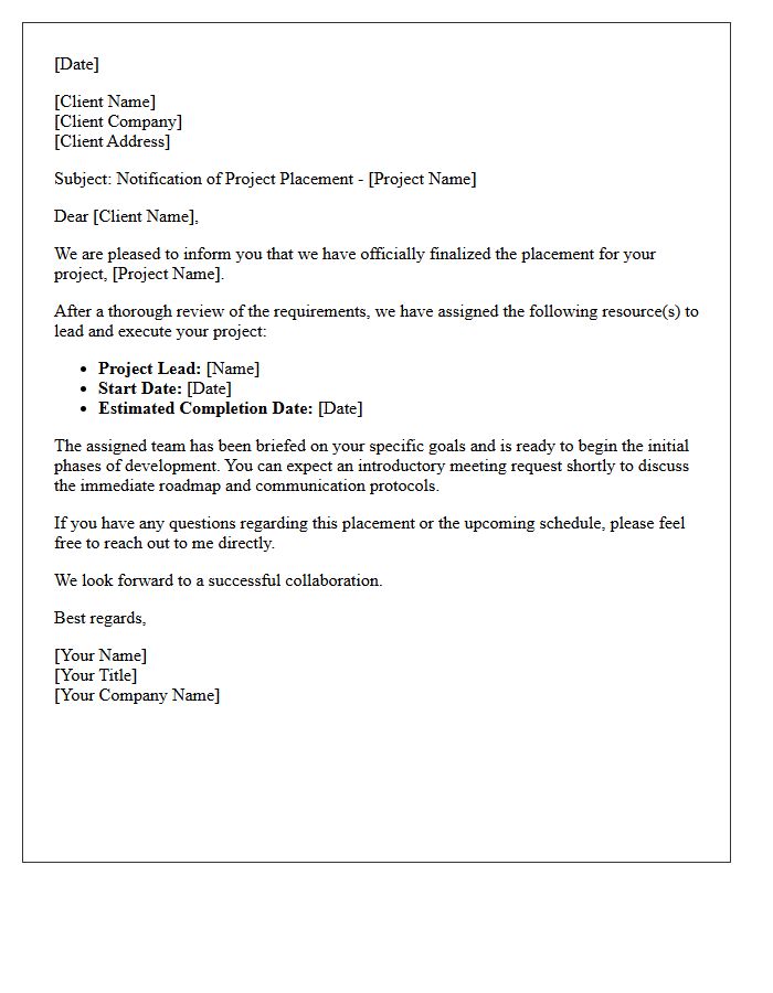 Client Project Placement Notification Letter