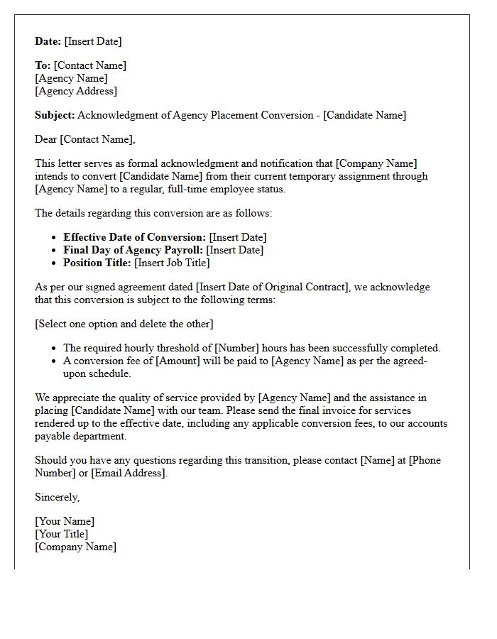 Agency Placement Conversion Acknowledgment Letter