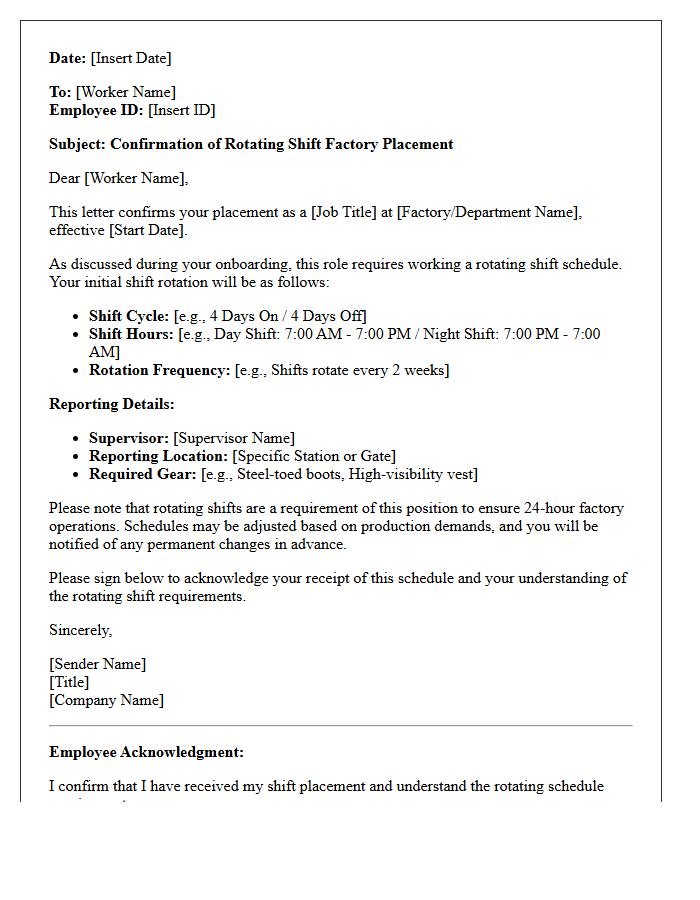 Rotating Shift Factory Worker Placement Confirmation Letter