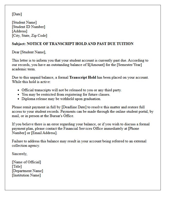 Transcript Hold And Past Due Tuition Warning Letter