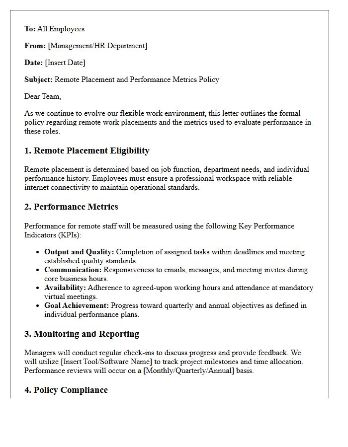 Remote Placement and Performance Metrics Policy Letter