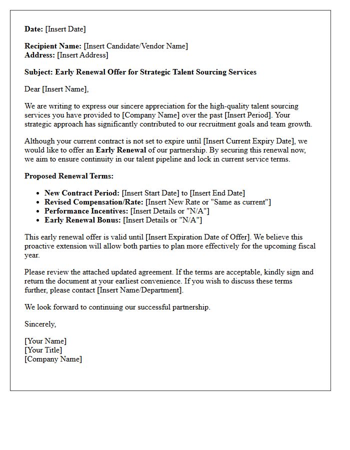 Strategic Talent Sourcing Early Renewal Offer Letter