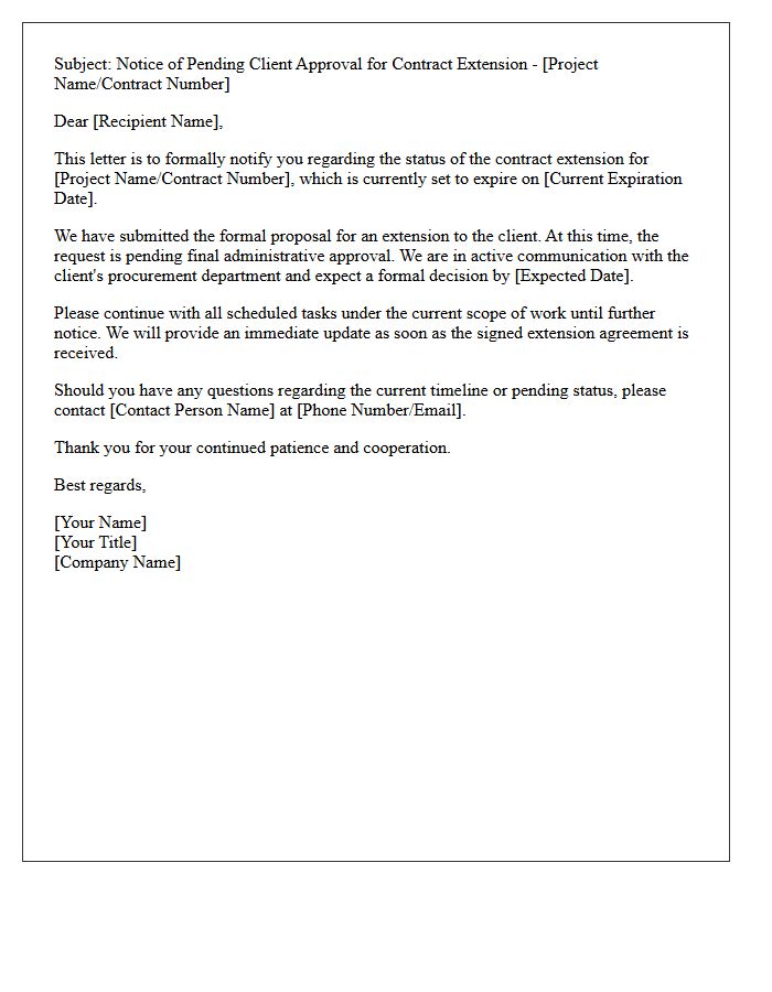 Notice Of Pending Client Approval For Contract Extension Letter