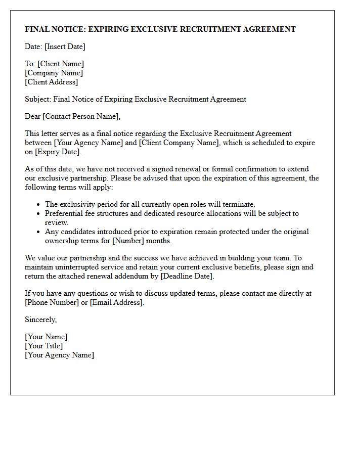 Final Notice of Expiring Exclusive Recruitment Agreement Renewal Letter