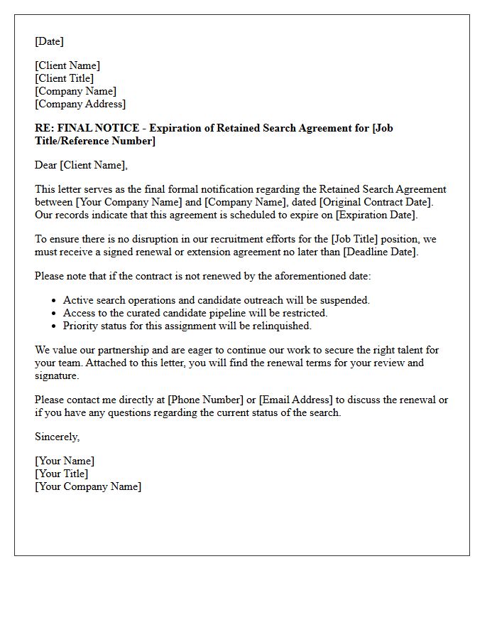 Final Notice of Expiring Retained Search Contract Renewal Letter