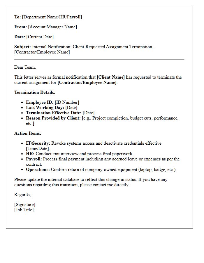 Internal Agency Notification Letter Regarding Client-Requested Assignment Termination