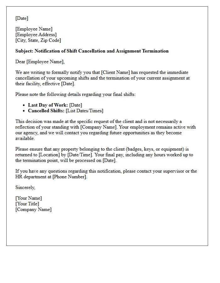 Shift Cancellation and Assignment Termination Letter per Client Request