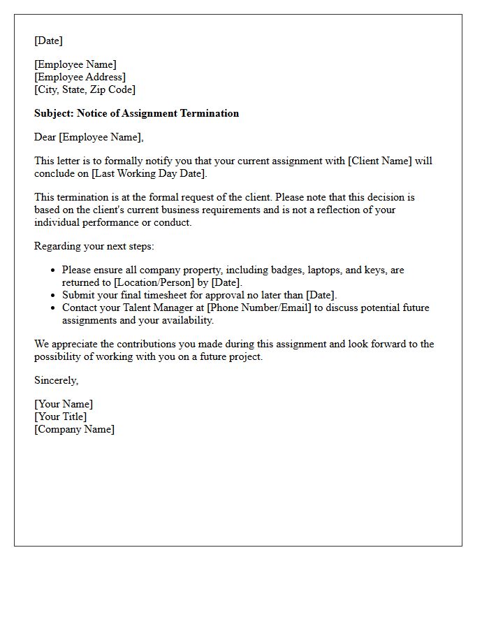 Standard Notice of Assignment Termination Letter Due to Client Request