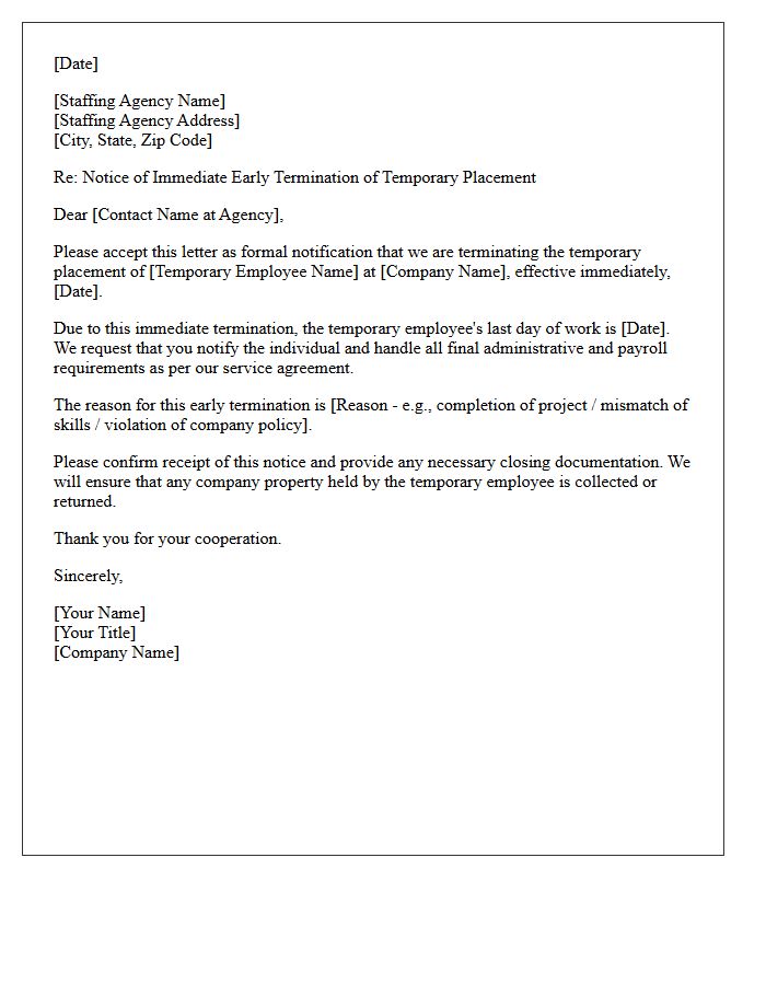 Immediate Early Termination of Temporary Placement Letter