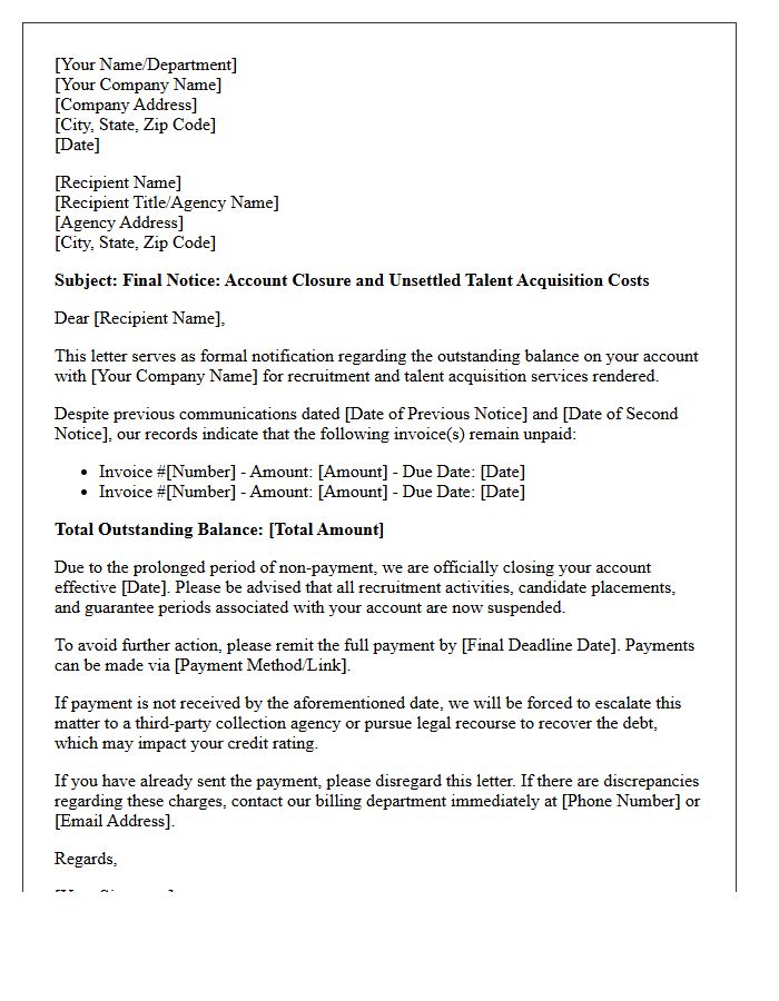 Final Account Closure Letter for Unsettled Talent Acquisition Costs