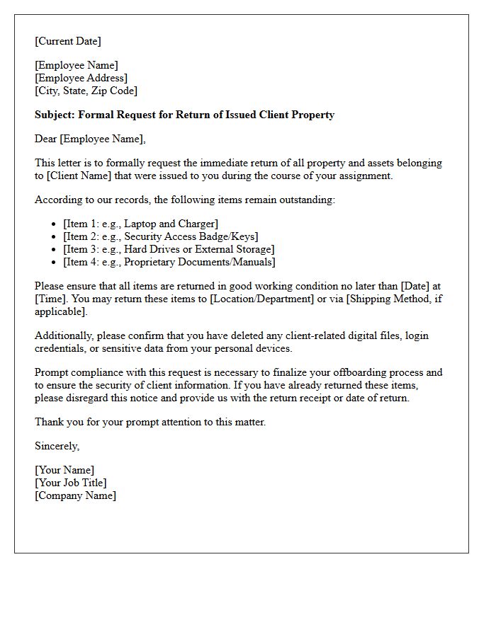 Please Ensure All Issued Client Property Is Returned Promptly