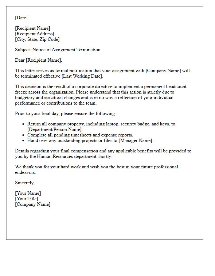 Permanent Headcount Freeze Assignment Termination Letter
