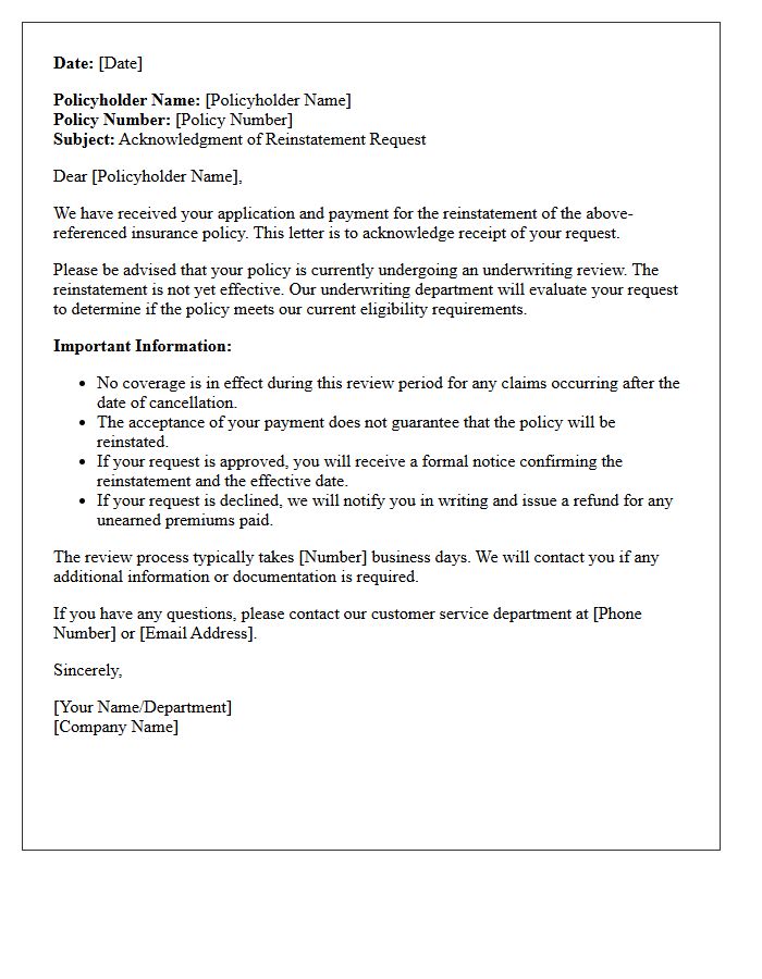 Acknowledgment Of Reinstatement Pending Underwriting Review Letter
