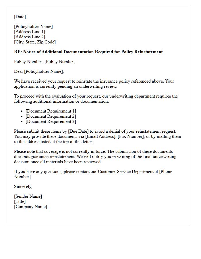 Additional Documentation Required For Reinstatement Pending Underwriting Review Letter