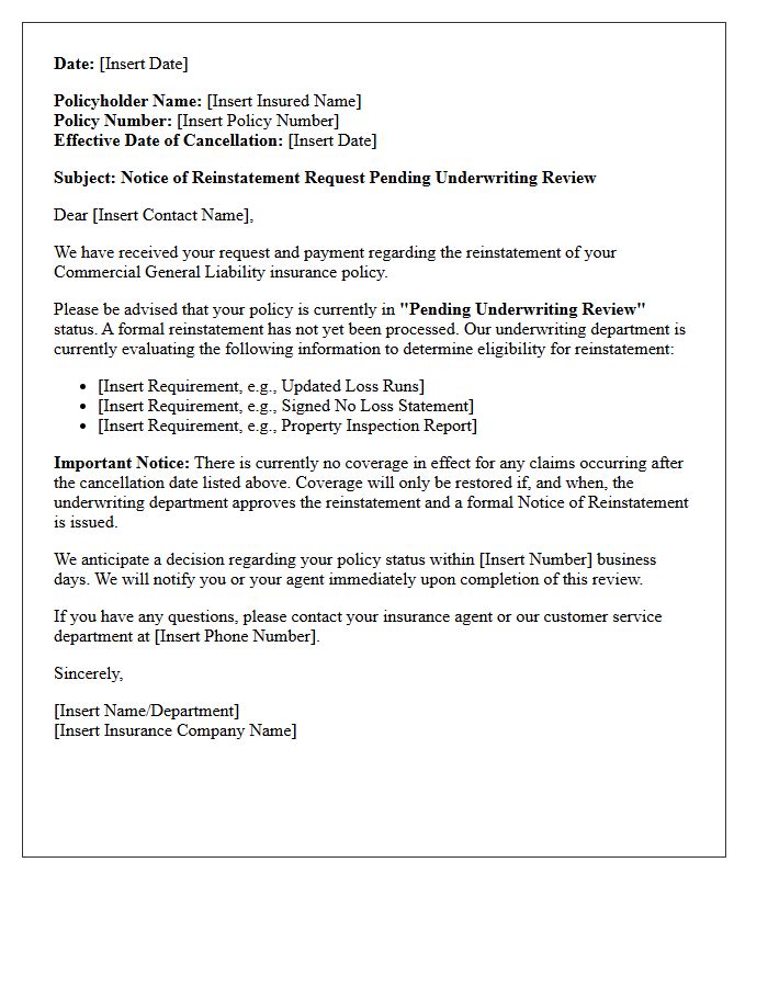 Commercial Liability Reinstatement Pending Underwriting Review Letter