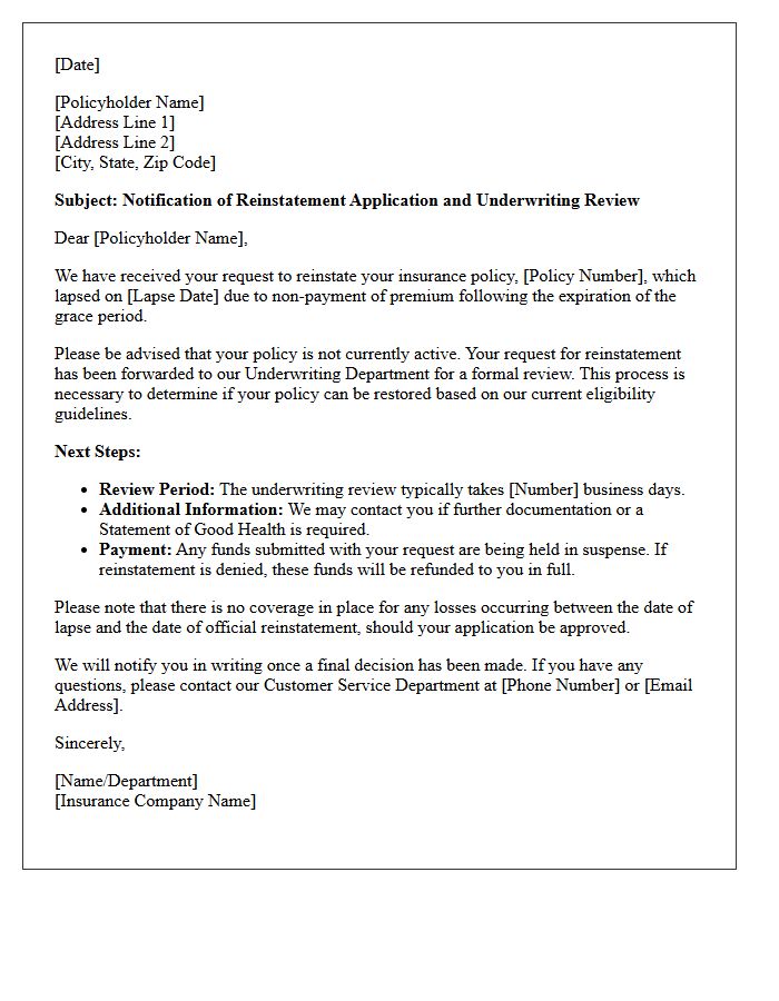 Post Grace Period Reinstatement Pending Underwriting Review Letter