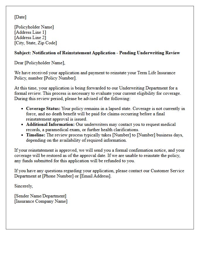 Term Life Policy Reinstatement Pending Underwriting Review Letter