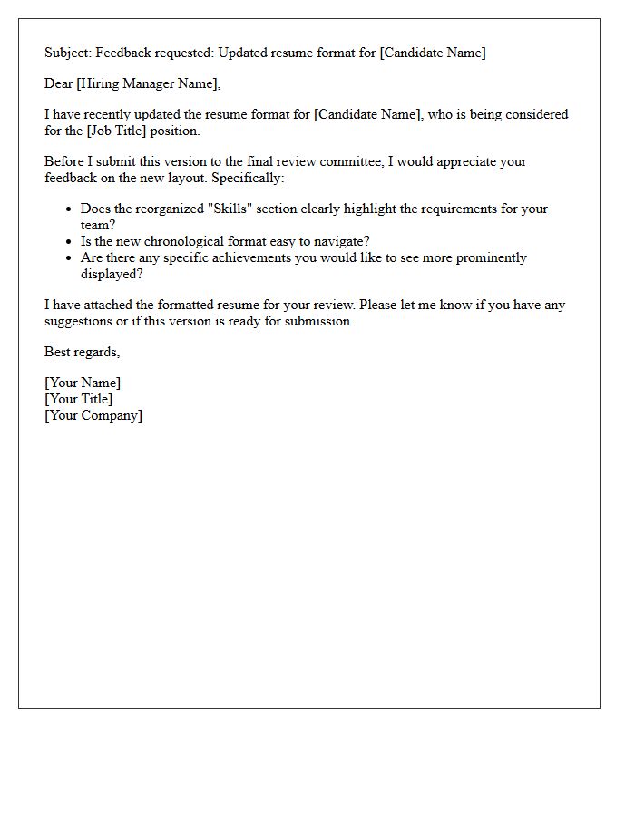 Post-Formatting Candidate Resume Feedback Request Letter