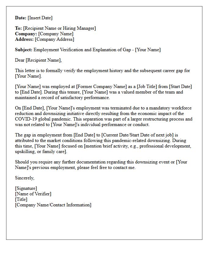 Pandemic Downsizing Employment Gap Explanation Verification Letter
