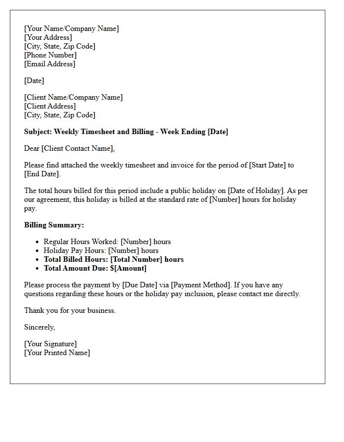 Holiday Pay Included Weekly Timesheet Billing Letter