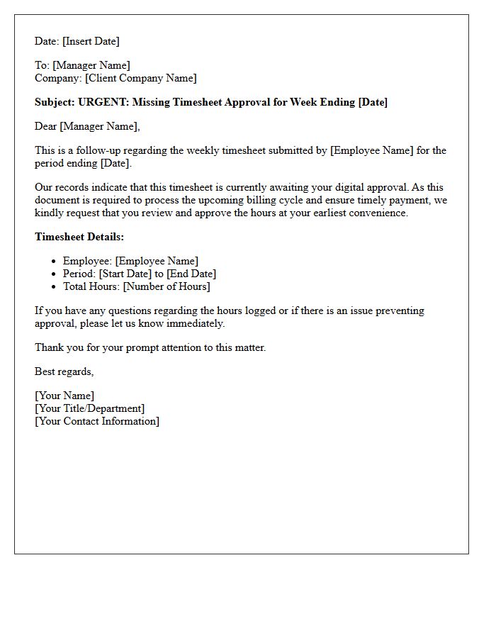 Missing Approval Weekly Timesheet Follow-Up Billing Letter