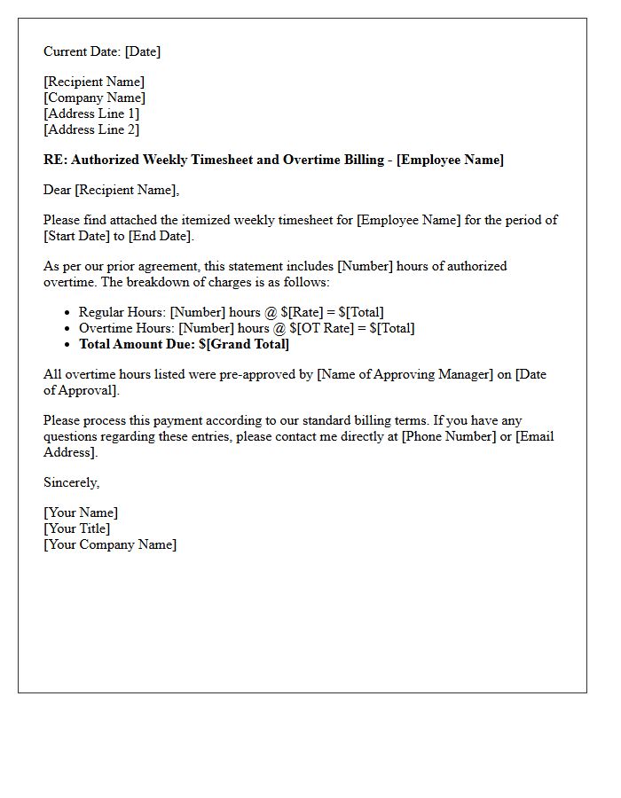 Overtime Authorized Weekly Timesheet Billing Letter