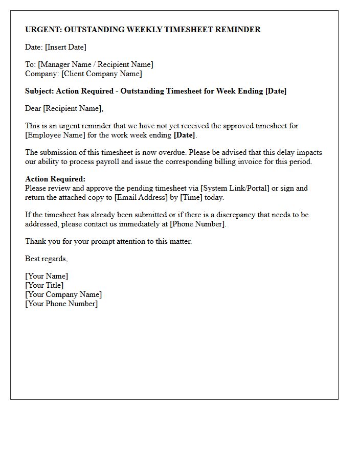 Urgent Outstanding Weekly Timesheet Reminder Billing Letter