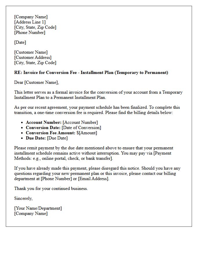 Installment Plan Temporary to Permanent Conversion Fee Invoice Letter