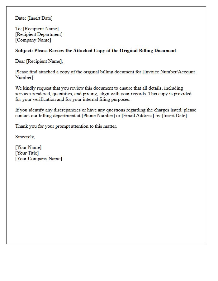 Please Review the Attached Copy of the Original Billing Document