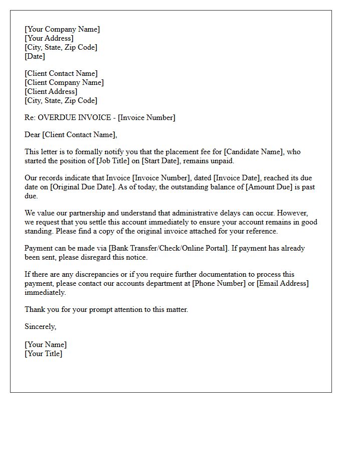 The Agreed Placement Fee Invoice Remains Unpaid Past Its Original Due Date