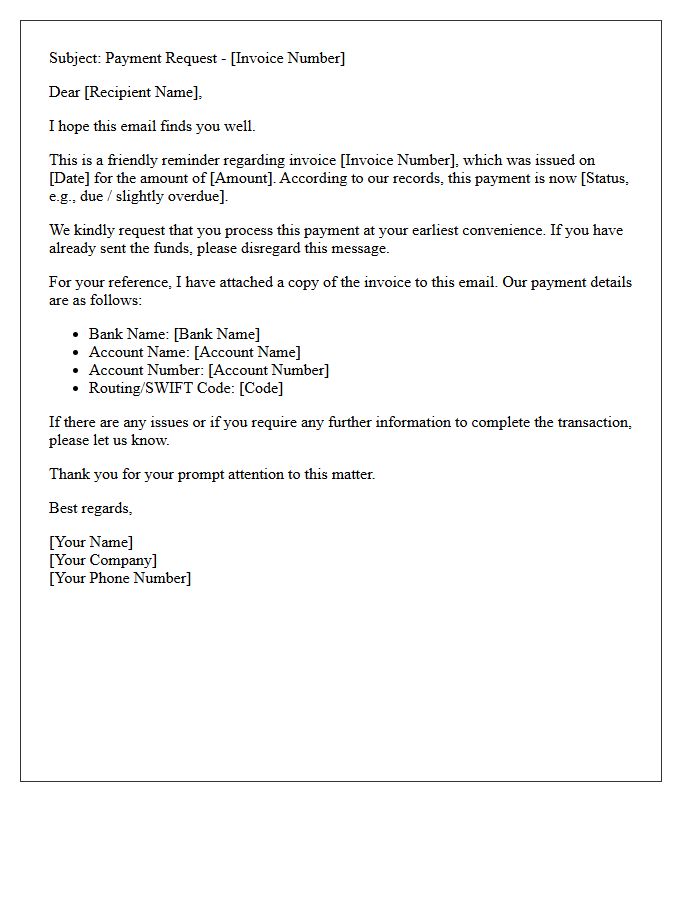 We Kindly Request That You Process This Payment at Your Earliest Convenience