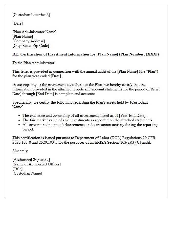 Employee Benefit Plan Investment Custodian Certification Letter