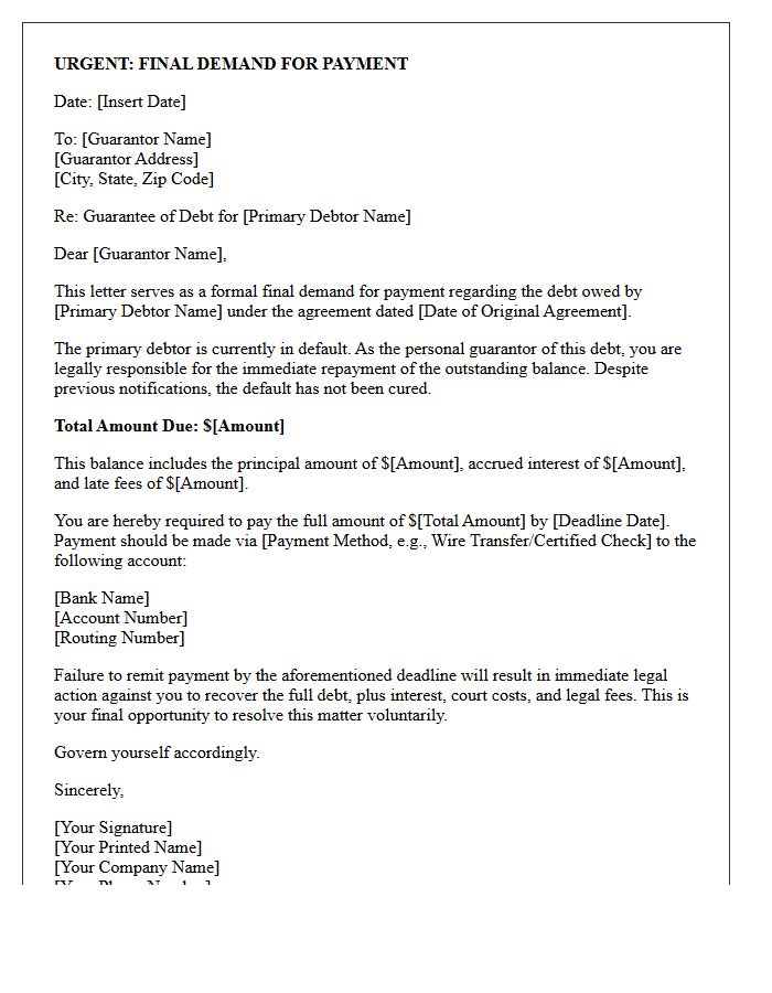 Urgent Final Demand Letter to Guarantor of Defaulted Debt