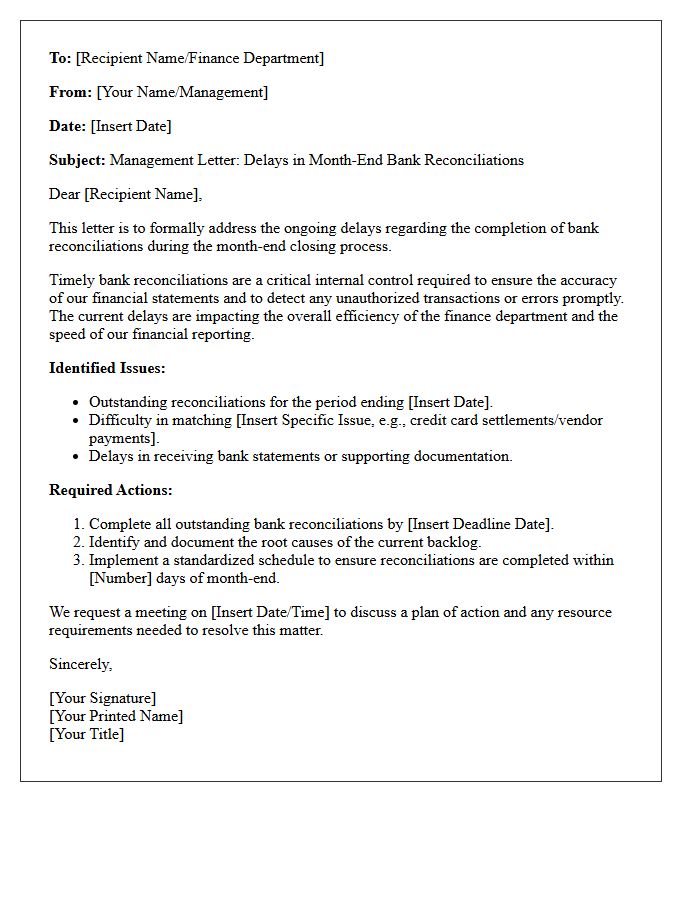 Management Letter Addressing Bank Reconciliation Delays During Month-End