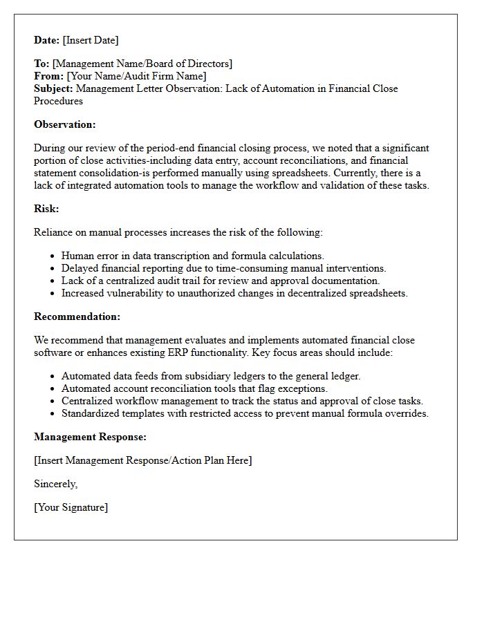 Management Letter Regarding Lack of Automation in Close Procedures