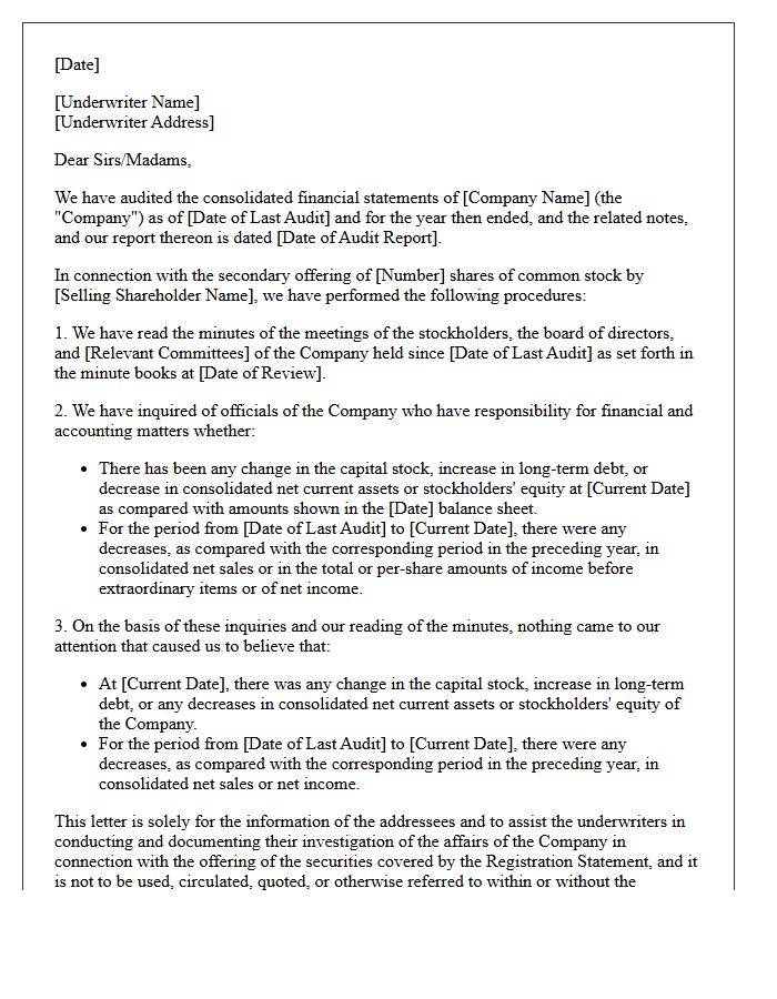Subsequent Events Secondary Offering Comfort Letter