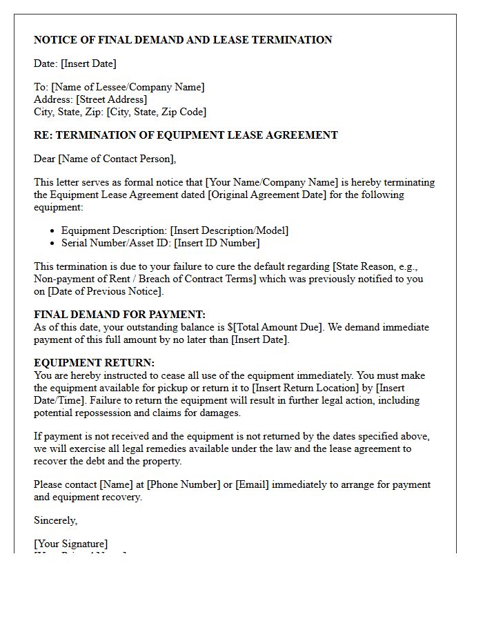 Notice of Final Demand and Equipment Lease Termination Letter