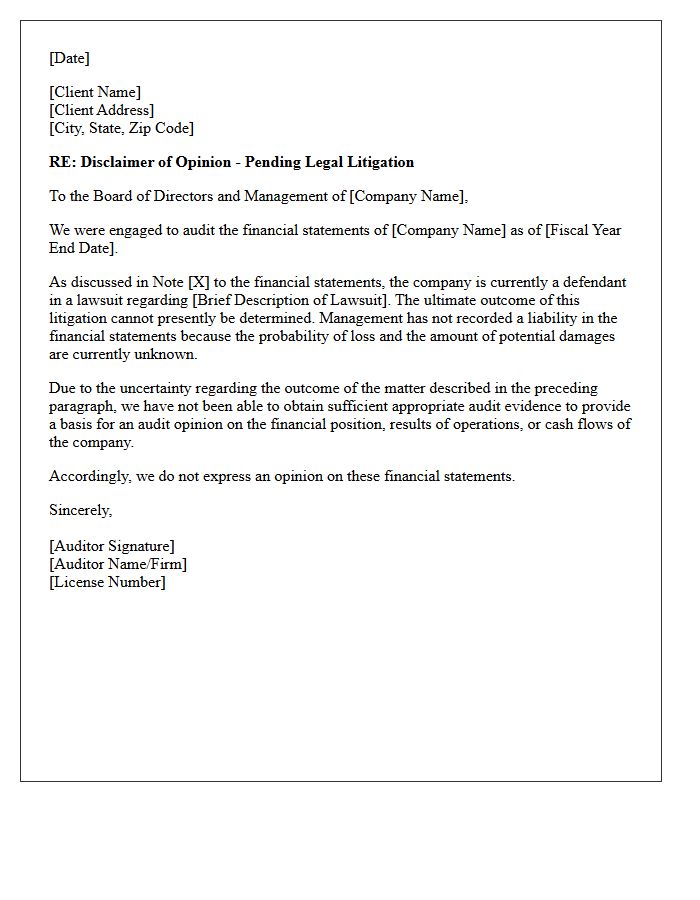 Pending Legal Litigation Disclaimer of Opinion Letter