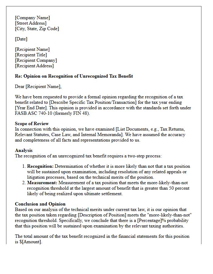 Unrecognized Tax Benefit Recognition Opinion Letter
