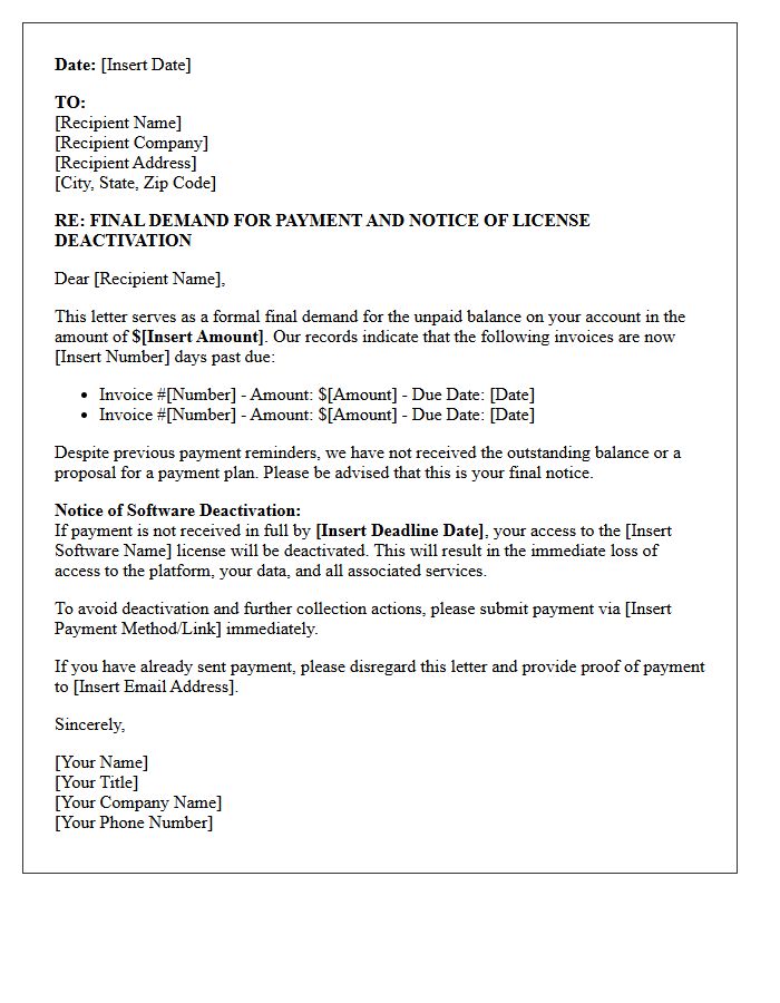 Final Demand Letter for Past Due Balance and Software License Deactivation