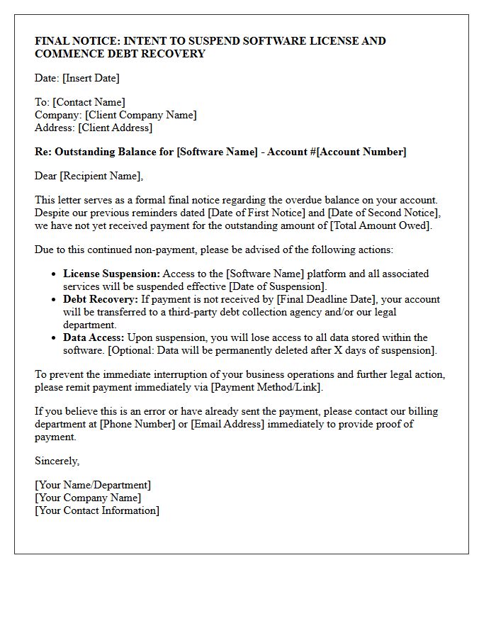 Final Notice Letter for Software License Suspension and Debt Recovery