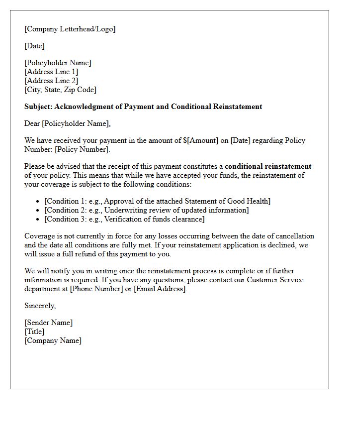 Conditional Reinstatement Premium Payment Acknowledgment Letter
