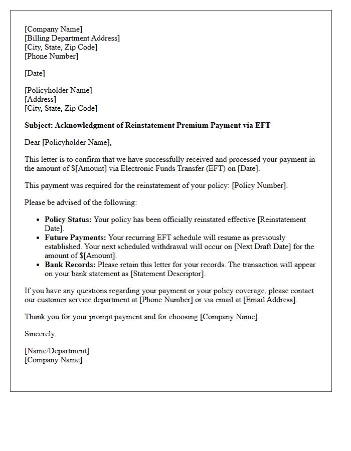 Electronic Funds Transfer Reinstatement Premium Payment Acknowledgment Letter
