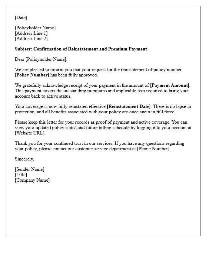Fully Approved Reinstatement Premium Payment Acknowledgment Letter