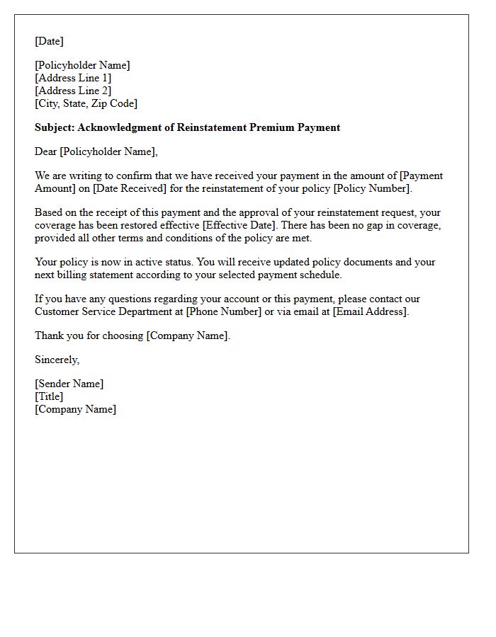 Standard Reinstatement Premium Payment Acknowledgment Letter