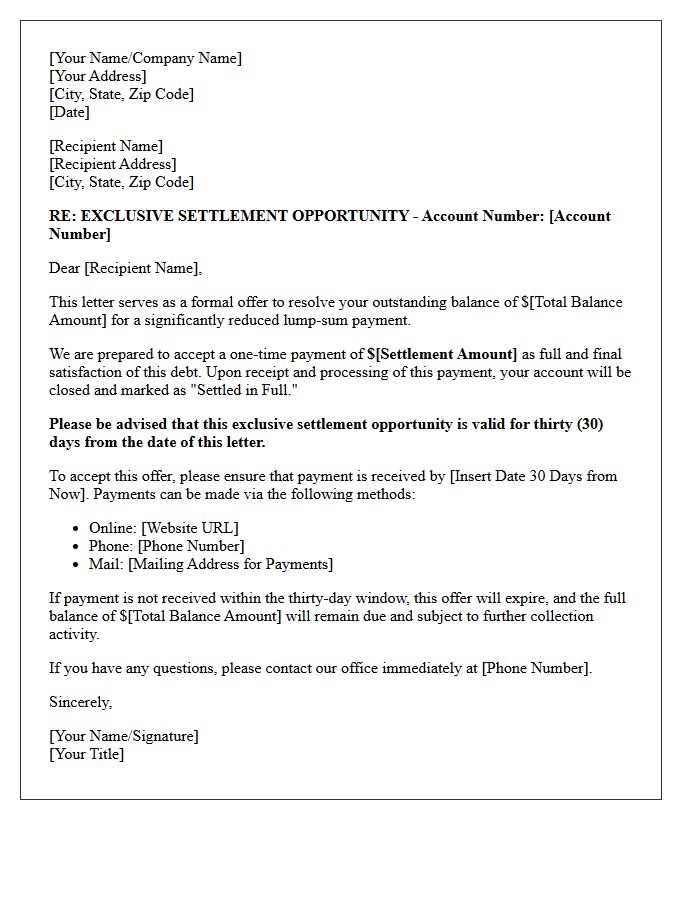This Exclusive Settlement Opportunity Is Valid For Thirty Days