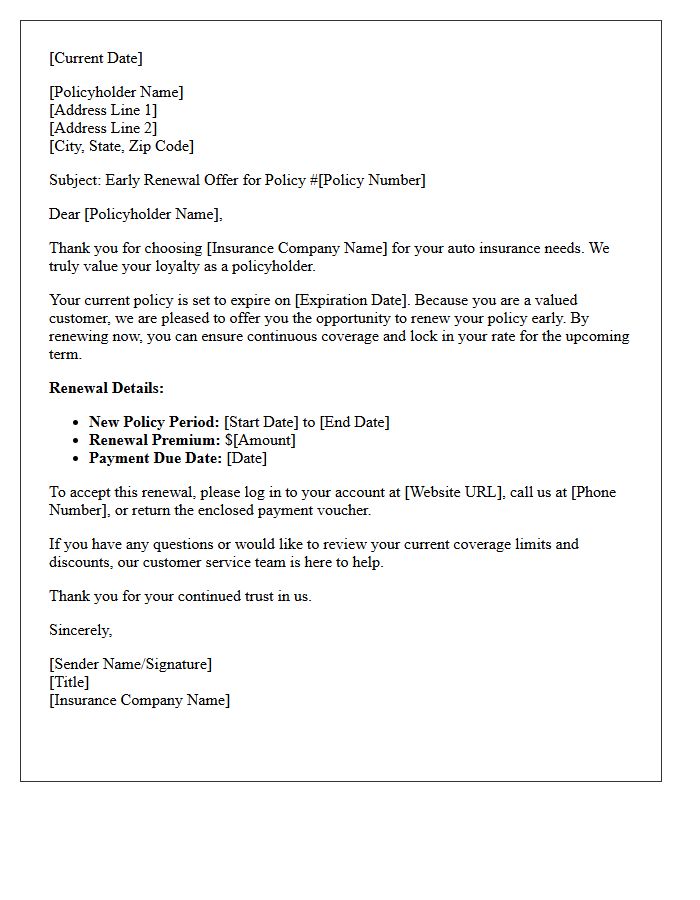 Valued Policyholder Early Auto Renewal Letter