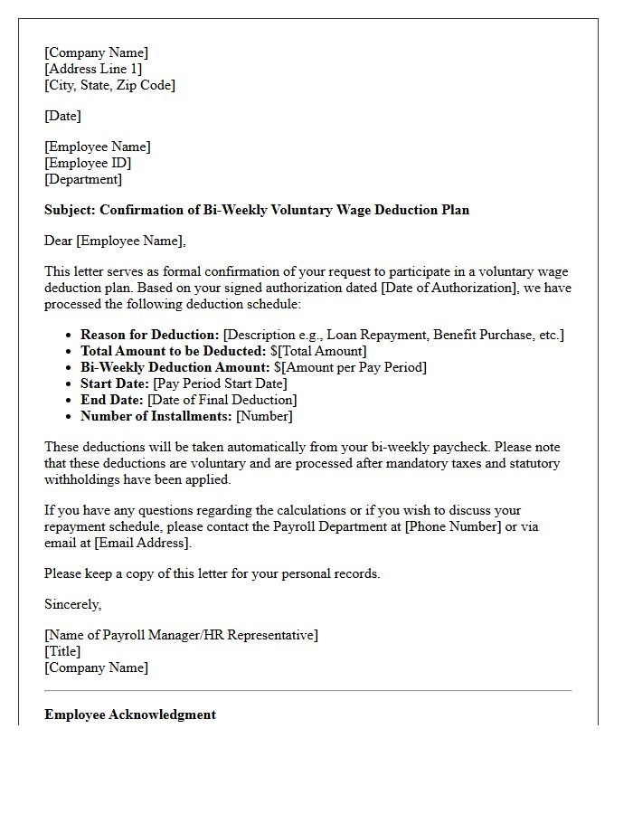 Bi-Weekly Voluntary Wage Deduction Plan Confirmation Letter