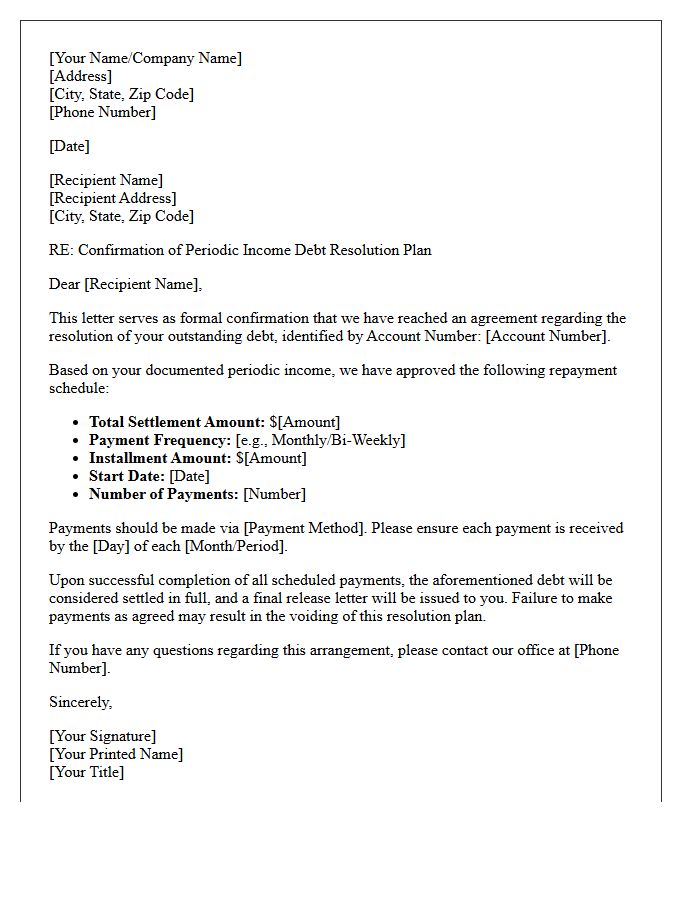 Periodic Income Debt Resolution Confirmation Letter
