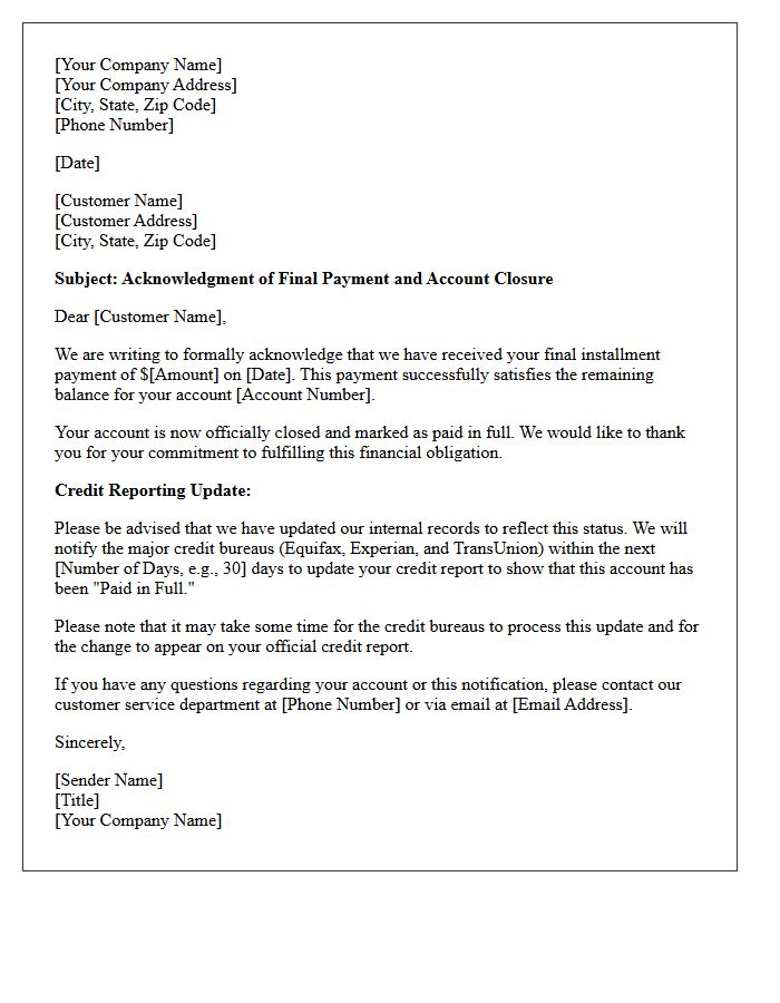 Final Installment Acknowledgment And Credit Reporting Update Letter